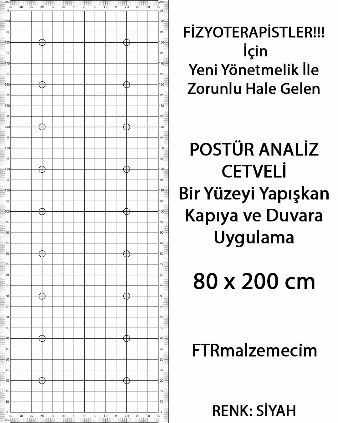 Siyah Renk Postür Analiz Cetveli